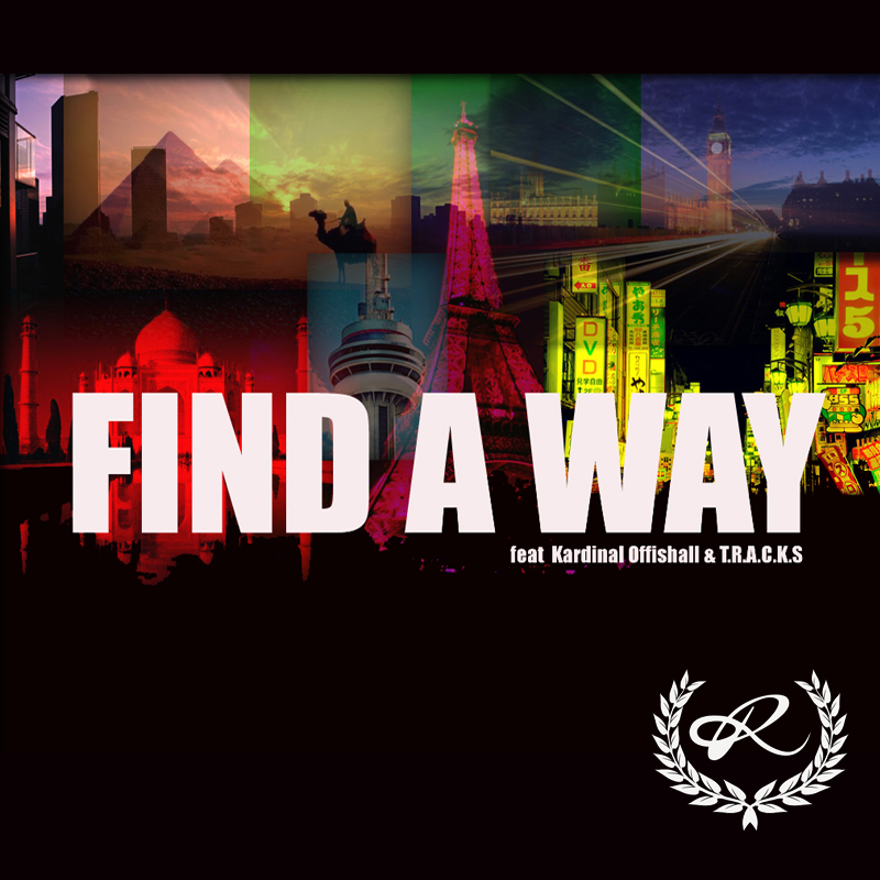 Find A Way Front Cover MUSIC: Ro Dolla feat. Kardinal Offishall   Find A Way 