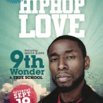 blast blast 150x150 EVENT FRESH PICK: Saturday Sept. 19 Hip Hop Love with 9th Wonder
