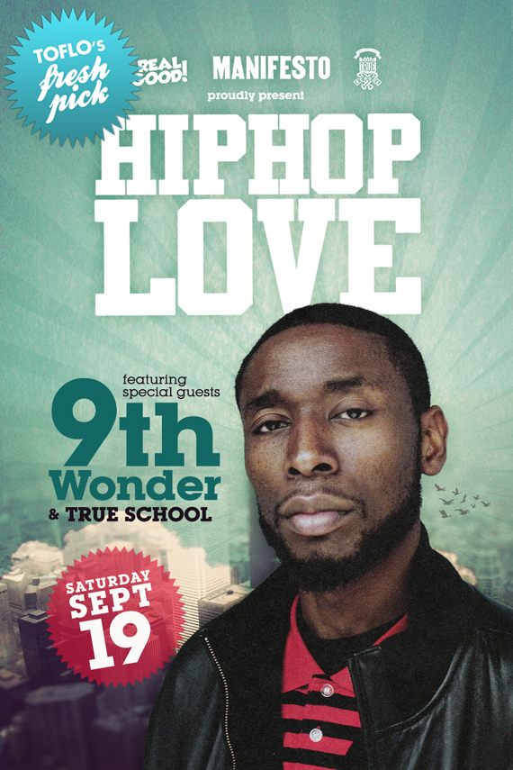 blast blast EVENT FRESH PICK: Saturday Sept. 19 Hip Hop Love with 9th Wonder