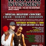 a sound investment a sound investment 150x150 EVENT: Saturday Oct. 17 CHRYs VIP MEET & GREET w/ CHAM, SERANI AND ASSASSIN