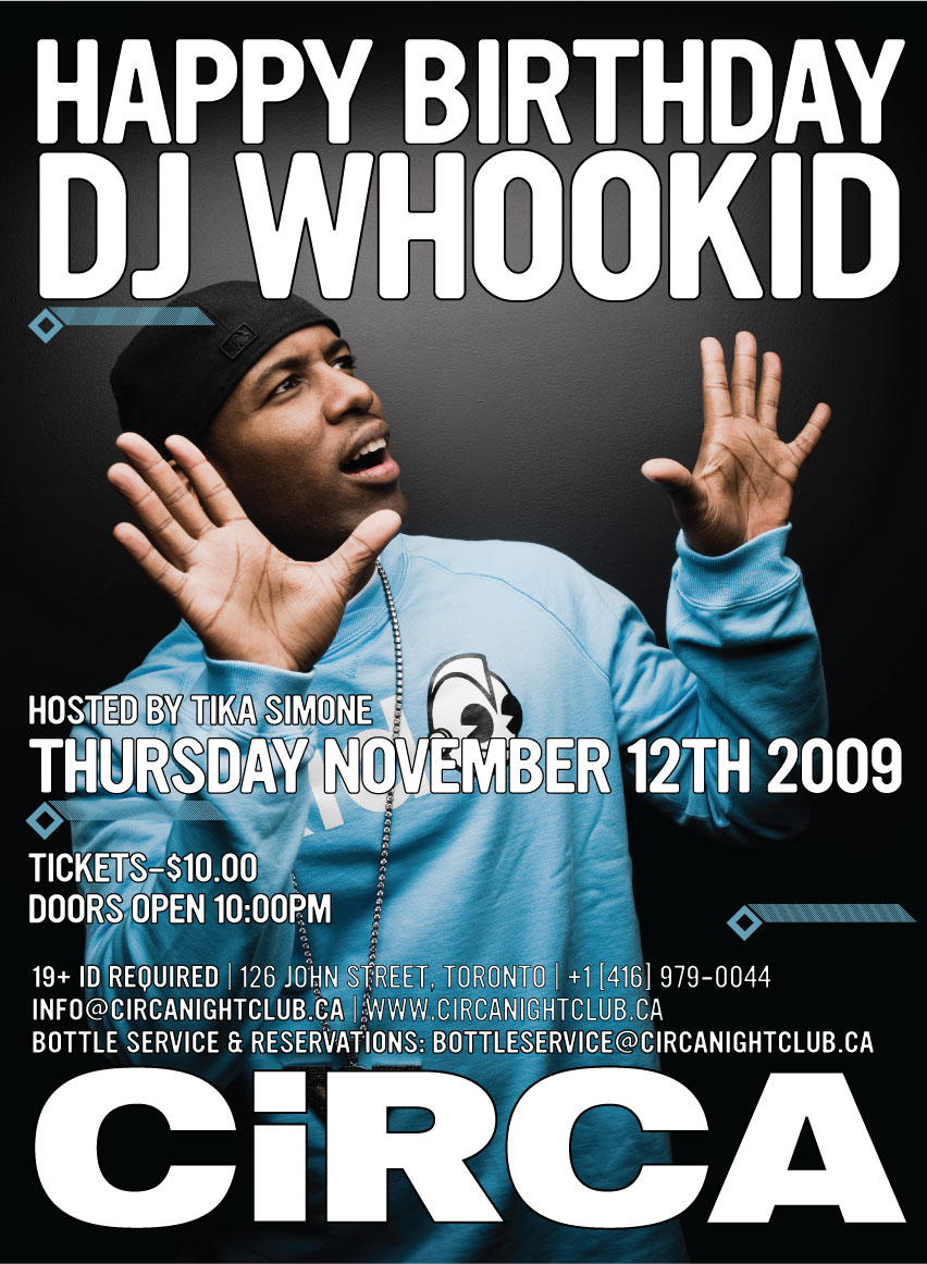 dj-whookid dj whookid CONTEST: DJ WHOOKID Birthday Bash @ CIRCA