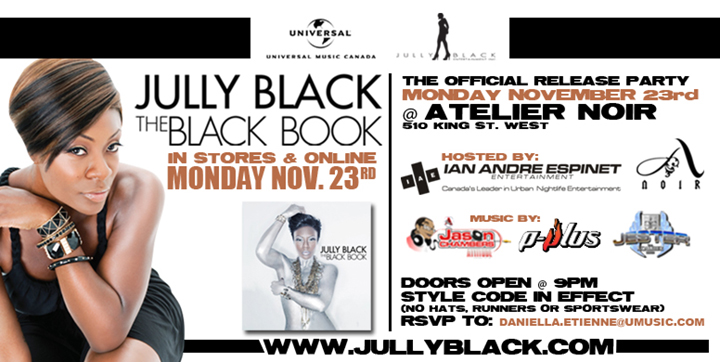 jully black evite EVENT: Monday Nov. 23   Jully Blacks The Black Book Official Album Release Party @ ATELIER