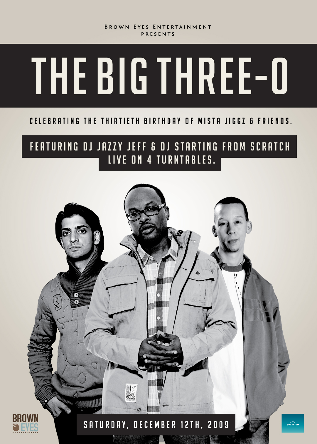 thebigthreeo_front_lrg thebigthreeo front lrg EVENT/CONTEST: Saturday Dec. 12 Mista Jiggzs The Big Three 0 w/Jazzy Jeff & Starting From Scratch
