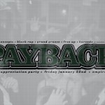 payback_front payback front 150x150 EVENT: Friday Jan. 22 Original Concepts THE PAYBACK @ EMPIRE