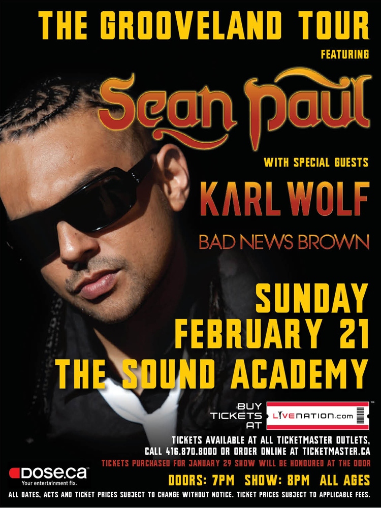 LivNat_SeanPaul_Flyer_DOSE LivNat SeanPaul Flyer DOSE EVENT/CONTEST: Sunday Feb. 21 Sean Paul @ SOUND ACADEMY