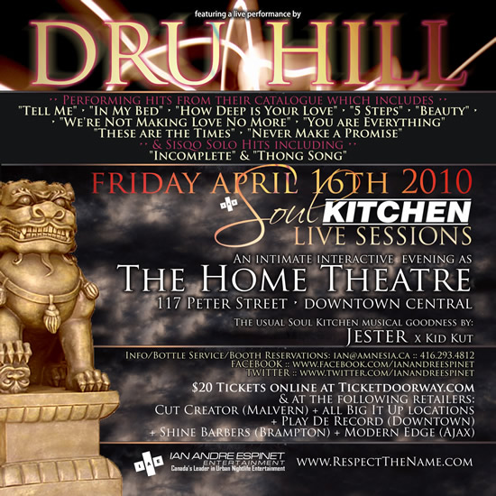 sk_druhill_back sk druhill back EVENT/CONTEST: Friday Apr. 16 IAE presents SOUL KITCHEN w/DRU HILL @ HOME
