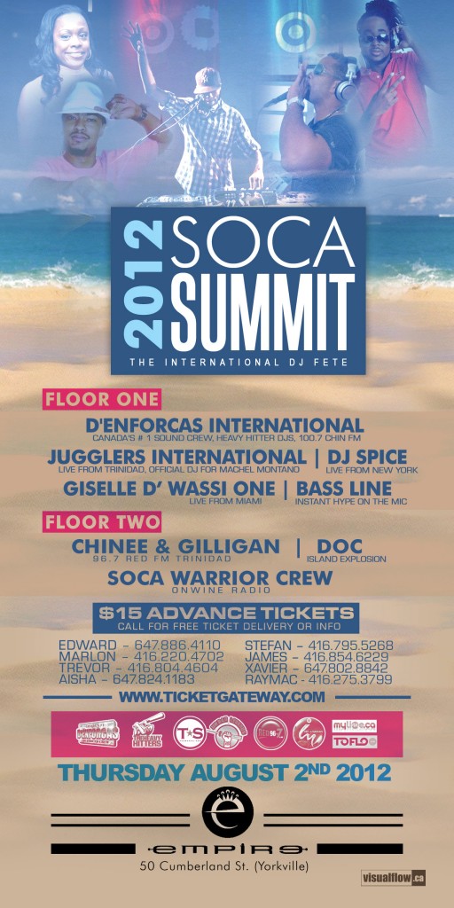 SOCA SUMMIT 2K12 BACKFINAL 512x1024 EVENT: Thursday Aug. 2   DEnforcas Soca Summit @  EMPIRE