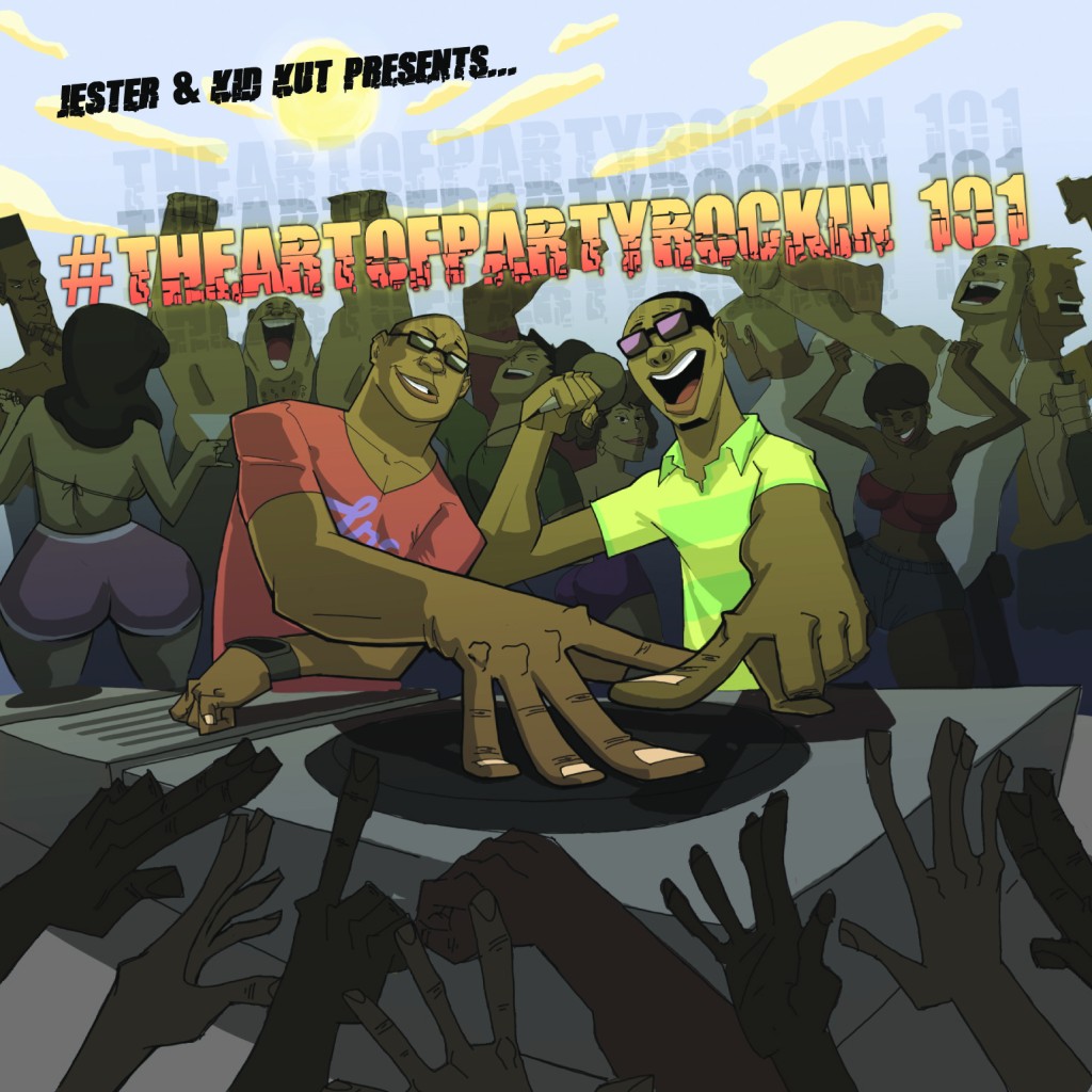 TheArtOfPartyRockin101 fixed v2 01 1024x1024 DOWNLOAD: Jester x Kid Kut   #TheArtOfPartyRocking101 [Mixtape]